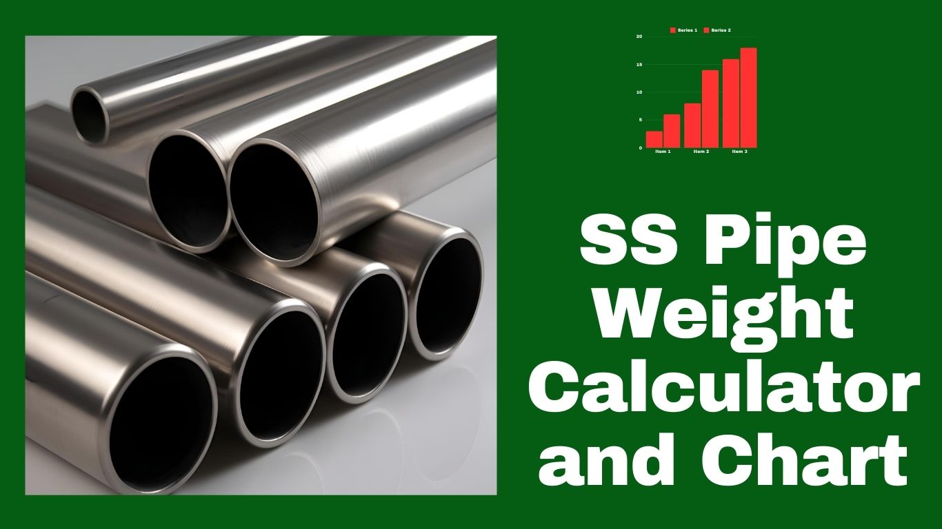 SS Pipe Weight Chart: A Comprehensive Guide to Stainless Steel Pipe Weights